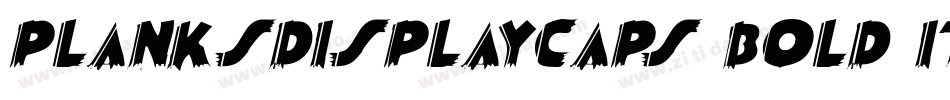 PlanksDisplayCaps Bold Italic字体转换